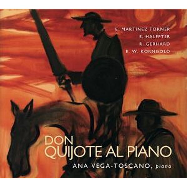 Don Quijote Al Piano, Ana Vega Toscano