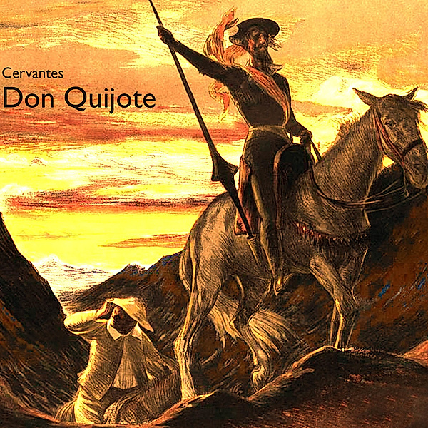 Don Quijote,Audio-CD, MP3, Miguel de Cervantes Saavedra