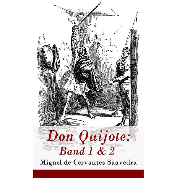 Don Quijote: Band 1 & 2, Miguel Cervantes De Saavedra