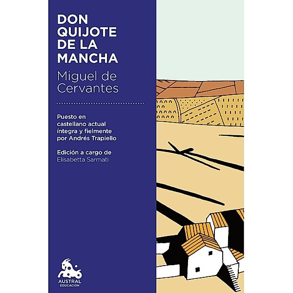 Don Quijote de la Mancha, Miguel de Cervantes Saavedra