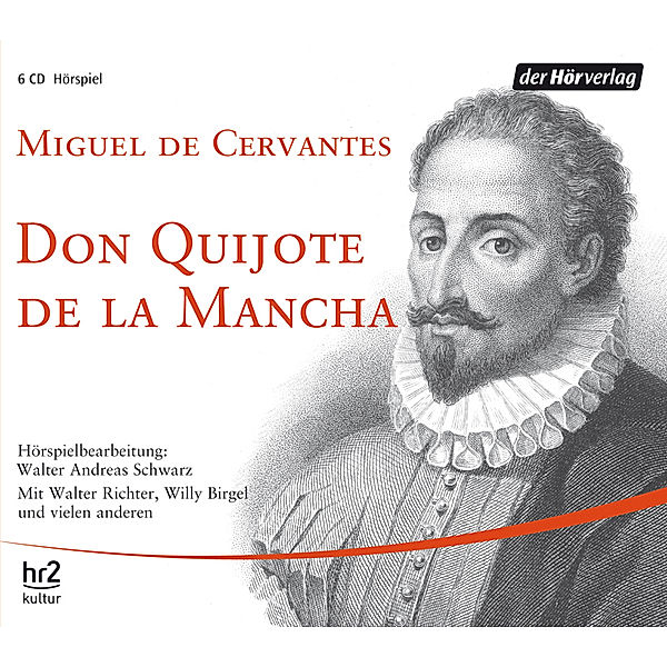 Don Quijote de la Mancha, 6 Audio-CDs, Miguel de Cervantes Saavedra