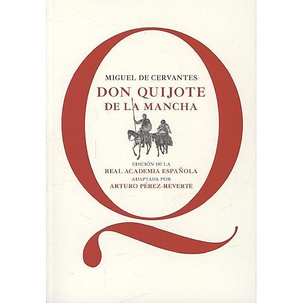 Don Quijote de la Mancha, spanische Ausgabe, Miguel de Cervantes Saavedra