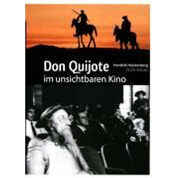 Don Quijote im unsichtbaren Kino, Hendrik Heisterberg