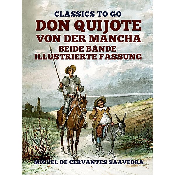 Don Quijote von der Mancha  Beide Bände, Miguel de Cervantes Saavedra