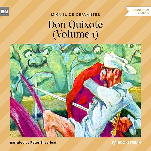 Don Quixote - 1 - Don Quixote - Vol. 1, Miguel de Cervantes