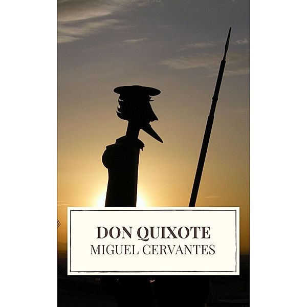 Don Quixote, Miguel Cervantes, Icarsus