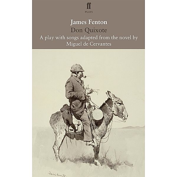 Don Quixote, James Fenton