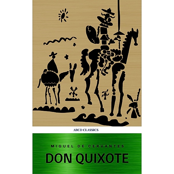 Don Quixote (ABCD lassics), Miguel Cervantes, Abcd Classics