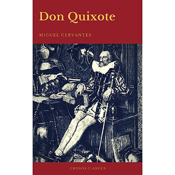 Don Quixote (Cronos Classics), Miguel Cervantes, Cronos Classics