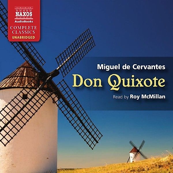 Don Quixote (Unabridged), Miguel De Cervantes