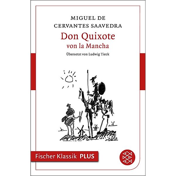 Don Quixote von la Mancha, Miguel de Cervantes Saavedra