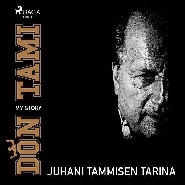 Don Tami: My Story, Juha Nurmi, Juhani Tamminen, Mauri Nurmi