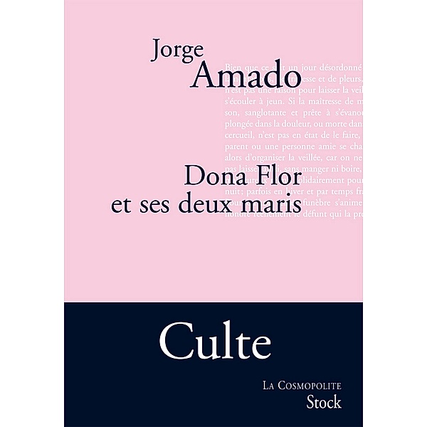 Dona Flor et ses deux maris / La cosmopolite, Jorge Amado