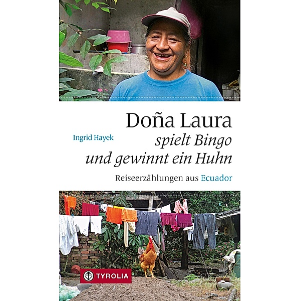 Doña Laura spielt Bingo und gewinnt ein Huhn, Ingrid Hayek
