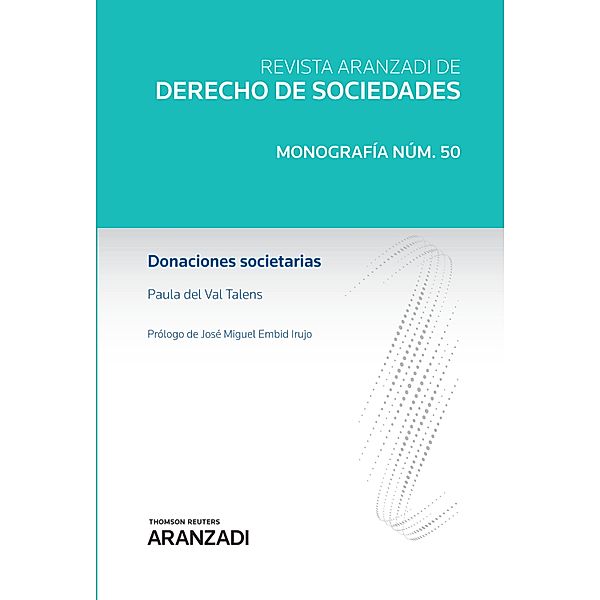 Donaciones societarias / Monografía Revista Der. Sociedades, Paula del Val Talens