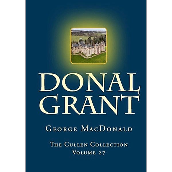 Donal Grant / The Cullen Collection, George Macdonald