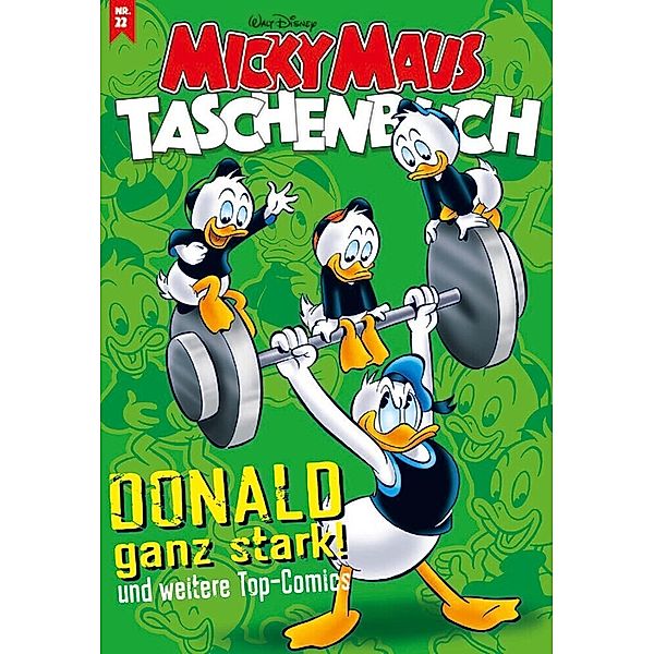 Donald ganz stark! / Micky Maus Taschenbuch Bd.22, Walt Disney