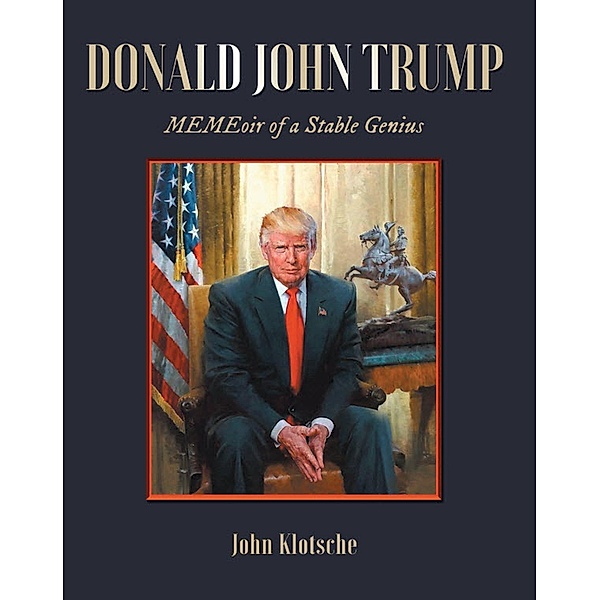 Donald John Trump, John Klotsche