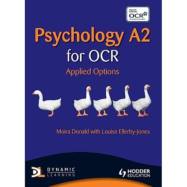 Donald, M: Psychology A2 for OCR, Moira Donald, Louise Ellerby-Jones