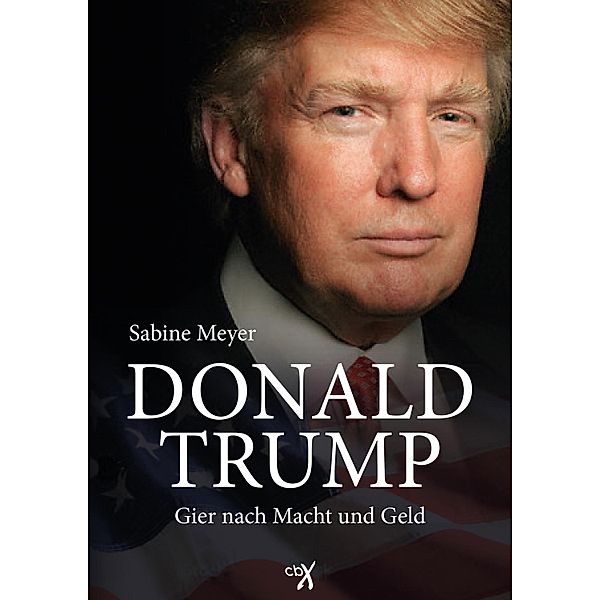 Donald Trump, Sabine Meyer, Donald Trump