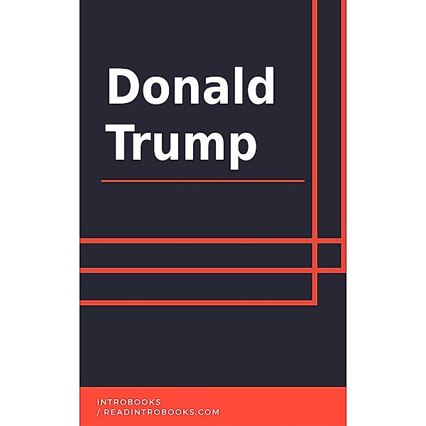 Donald Trump, IntroBooks Team