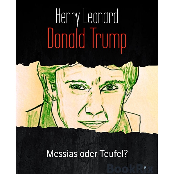 Donald Trump, Henry Leonard