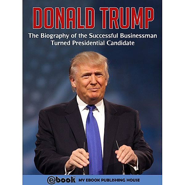 Donald Trump, My Ebook Publishing House