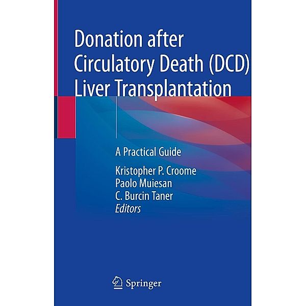 Donation after Circulatory Death (DCD) Liver Transplantation