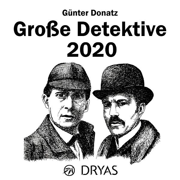 Donatz, G: Große Detektive 2020, Günter Donatz