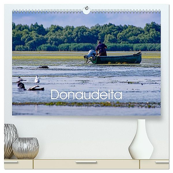 Donau-Delta (hochwertiger Premium Wandkalender 2025 DIN A2 quer), Kunstdruck in Hochglanz, Calvendo, Markus Beck