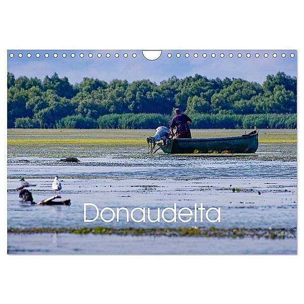 Donau-Delta (Wandkalender 2025 DIN A4 quer), CALVENDO Monatskalender, Calvendo, Markus Beck