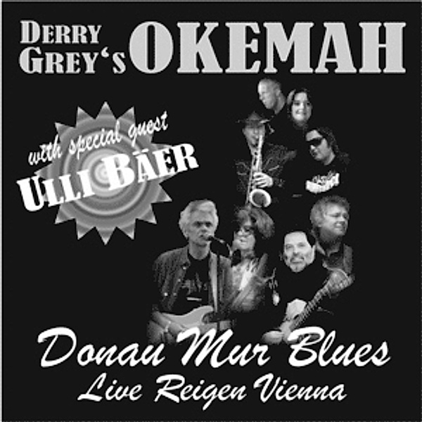 Donau Mur Blues, Derry Grey's Okemah