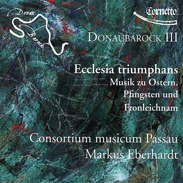Donaubarock Iii, Markus Eberhardt, Consortium Musicum Passau