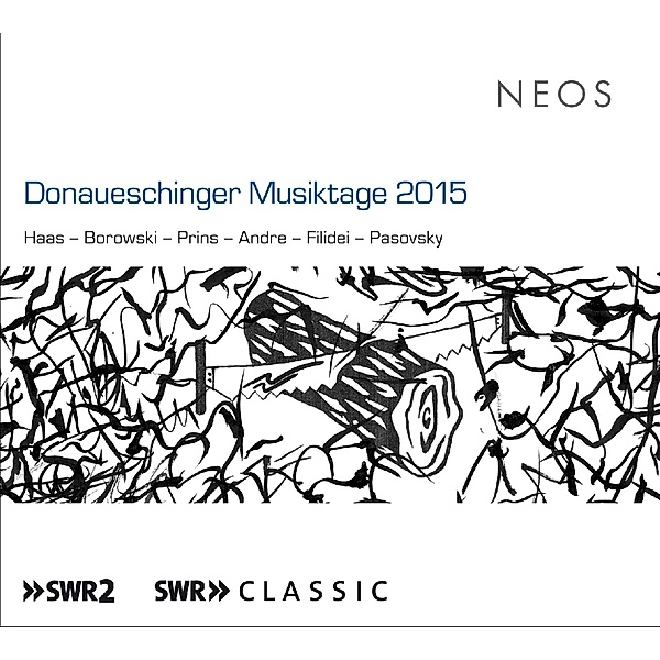 Donaueschinger Musiktage 2015, SWR Sinfonieorch.Baden-Baden Und Freiburg
