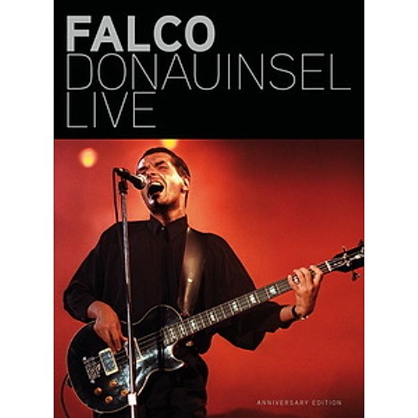 Donauinsel Live - Anniversary Edition -CD+DVD, Falco