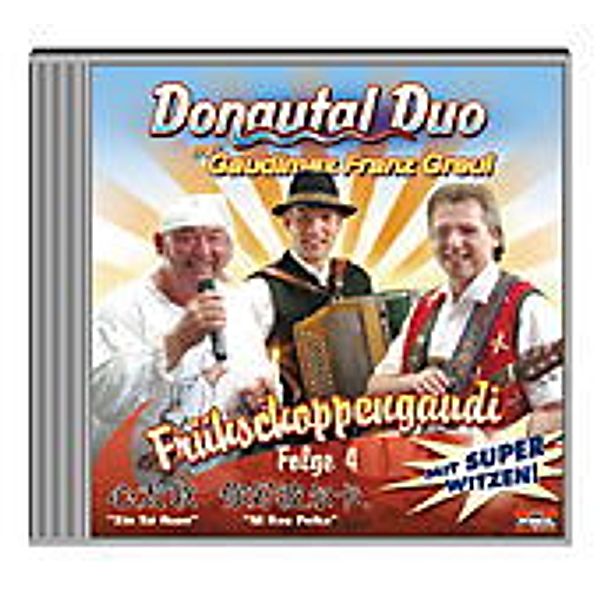Donautal Duo mit Franz Greul Folge 4 -CD, Franz "Gaudimax" Donautal Duo Mit Greul