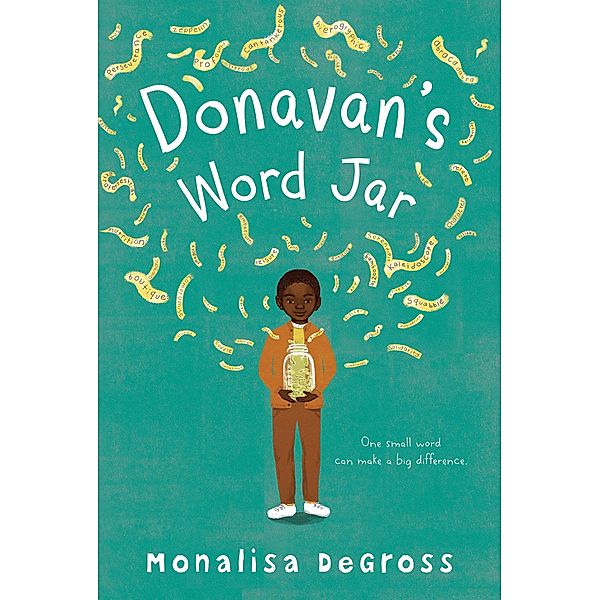 Donavan's Word Jar, Monalisa Degross