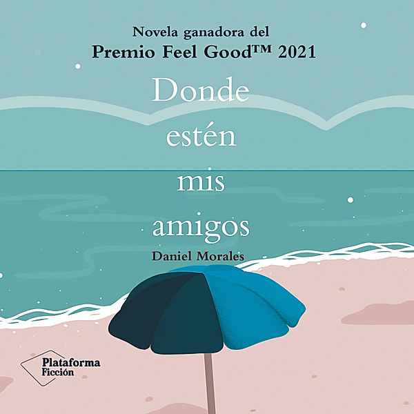 Donde estén mis amigos, Daniel Morales