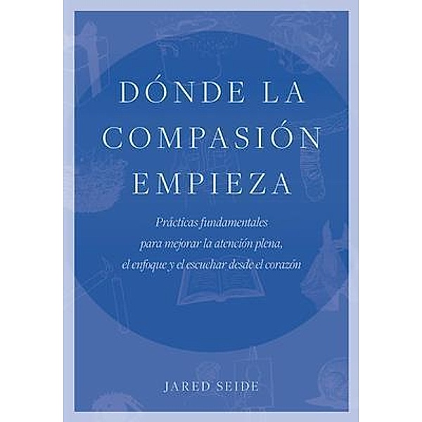 Dónde la compasión empieza, Jared Seide