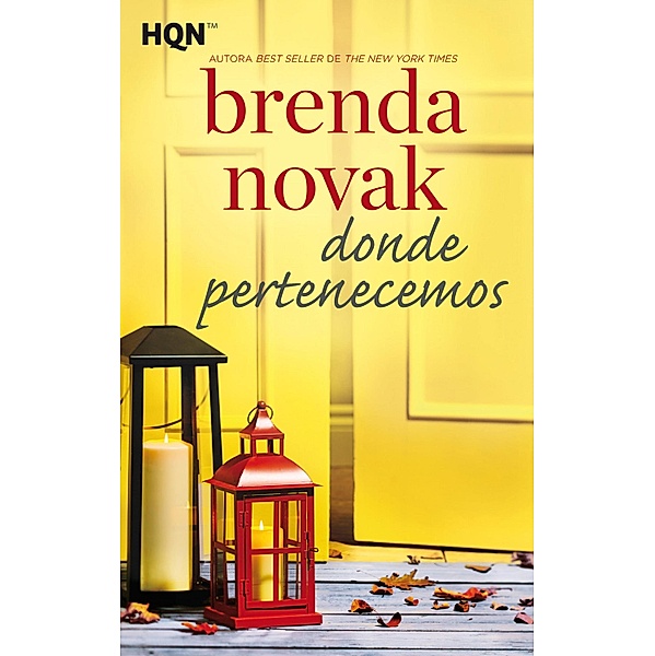 Donde pertenecemos / HQN, Brenda Novak