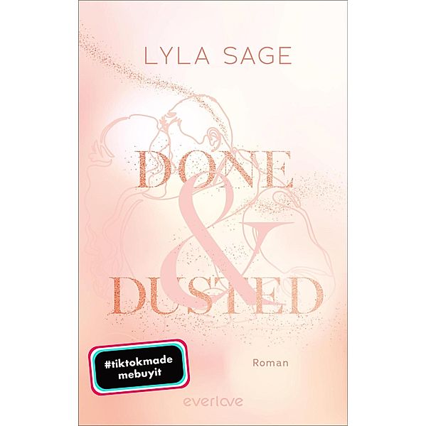 Done and Dusted / Meadowlark Bd.1, Lyla Sage