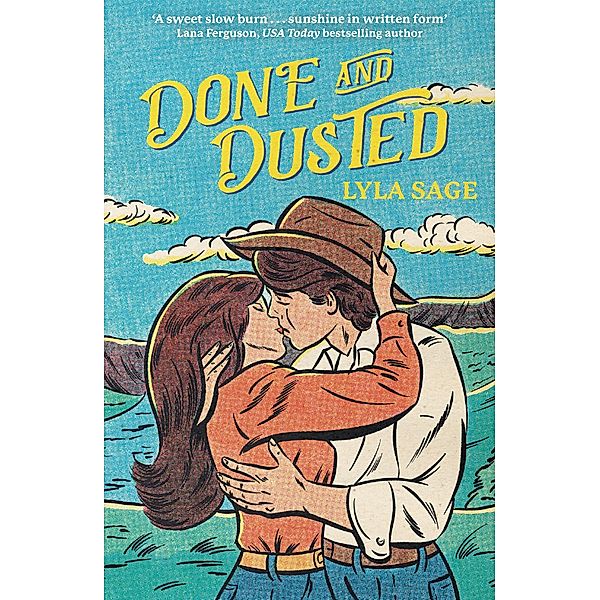 Done and Dusted / Rebel Blue Ranch, Lyla Sage