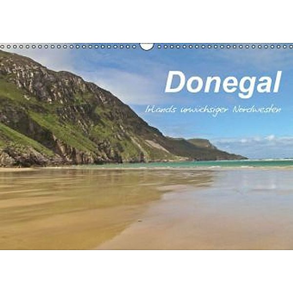 Donegal - Irlands urwüchsiger Nordwesten. (Wandkalender 2015 DIN A3 quer), Pertermann