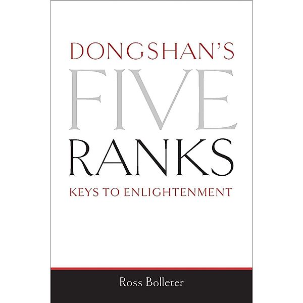 Dongshan's Five Ranks, Ross Bolleter