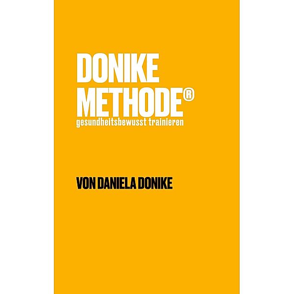 Donike Methode, Daniela Donike
