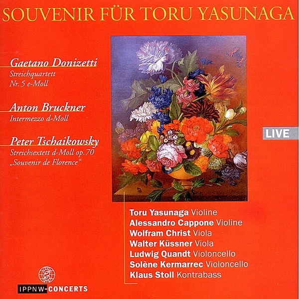 Donizetti-Bruckner-Tschaikowsky, Yasunaga, Cappone, Christ, Küssner, Quandt, Stoll...