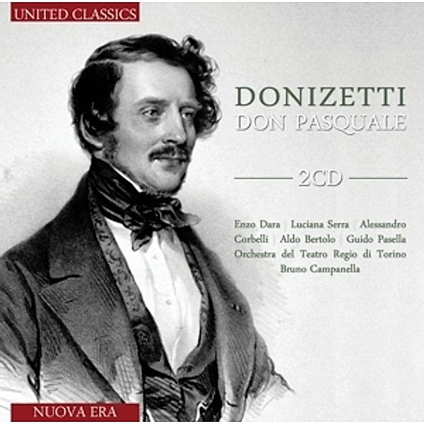 Donizetti: Don Pasquale, Bruno Campanella, Enzo Dara, Luciana Serra