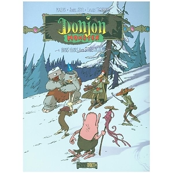 Donjon Monster - Hans-Hans der Schreckliche, Joann Sfar, Lewis Trondheim