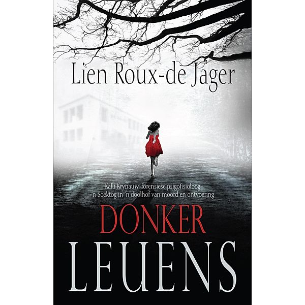 Donker Leuens, Lien Roux-De Jager