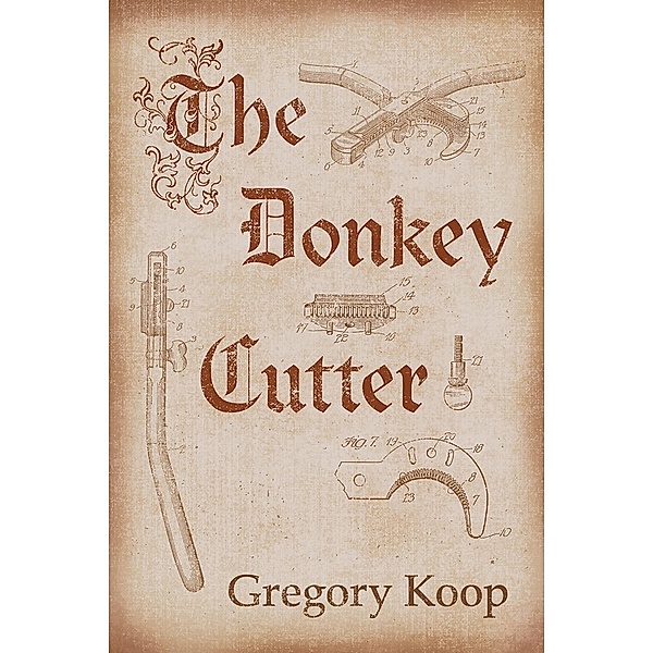 Donkey Cutter, Gregory Koop